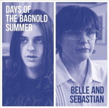 DAYS OF THE BAGNOLD SUMMER-Belle and Sebastian