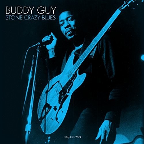 Buddy Guy-STONE CRAZY BLUES (180G BLUE VINYL)