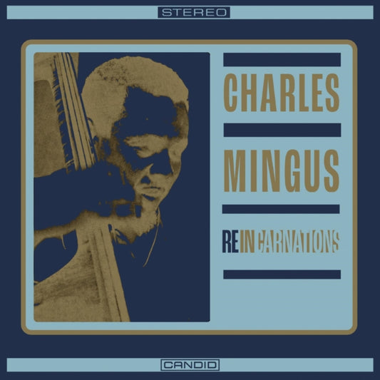 Charles Mingus-REINCARNATIONS (180G) (RSD)