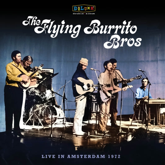 Flying Burrito Brothers-LIVE IN AMSTERDAM 1972 (2LP) (RSD)
