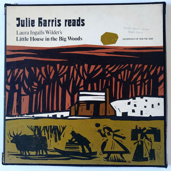 Laura Ingalls Wilder's Little House In The Big Woods (4 LP)(used)-Harris, Julie