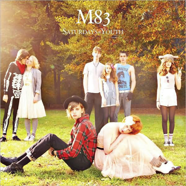 M83-SATURDAYS = YOUTH