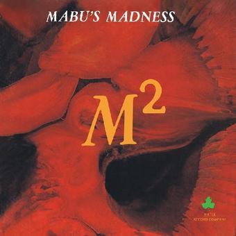 Mabu's Madness-M-SQUARE (FIRE ORANGE WITH BLACK STREAKS VINYL)