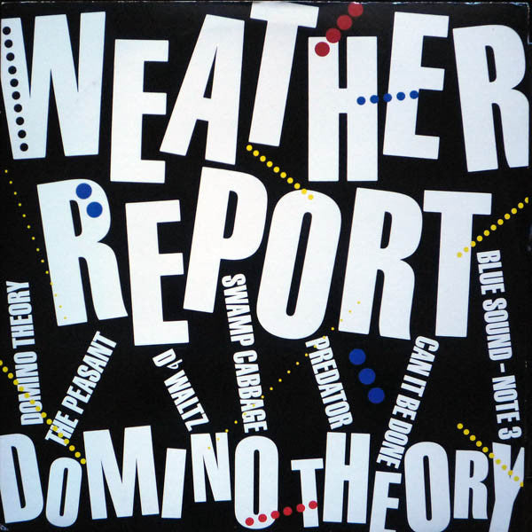 Weather Report – Domino Theory (used)