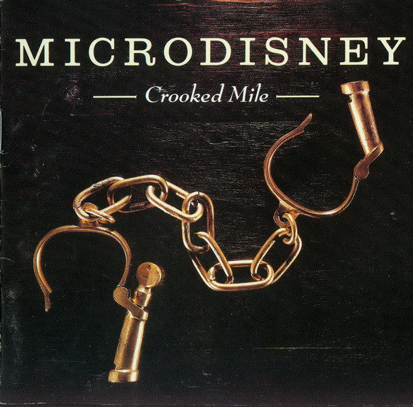Microdisney-Crooked Mile (used)