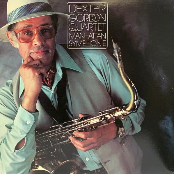 Gordon, Dexter Quartet – Manhattan Symphonie (used)