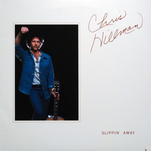 Hillman, Chris-Slippin' Away (used)