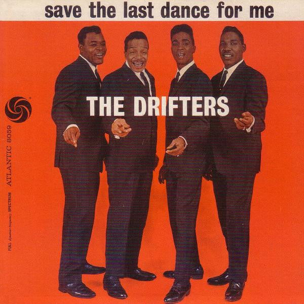 Drifters-Save The Last Dance For Me (used)