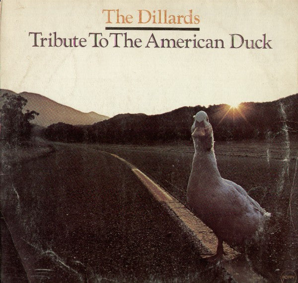 Dillards, The-Tribute To The American Duck (used)