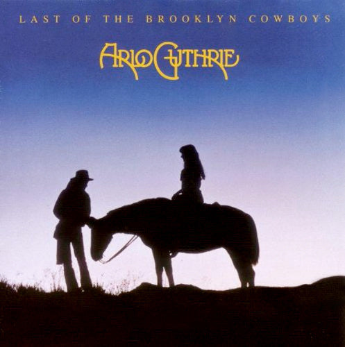 Guthrie,Arlo-Last of the Brooklyn Cowboys (import)(used)