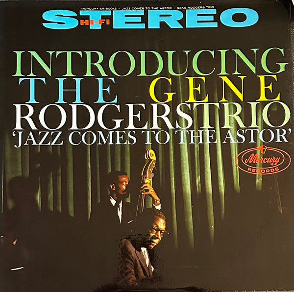 Gene Rodgers Trio - Jazz Comes To The Astor (used)