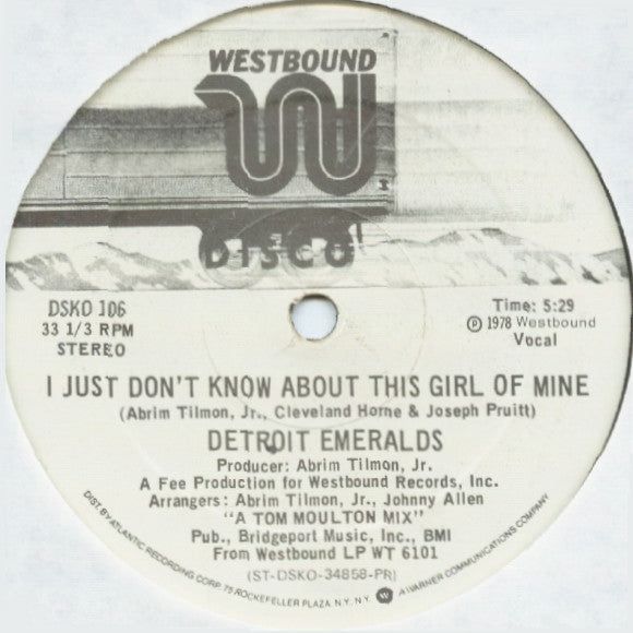 Detroit Emeralds-I Just Don't Know About This Girl Of Mine (single)(used)