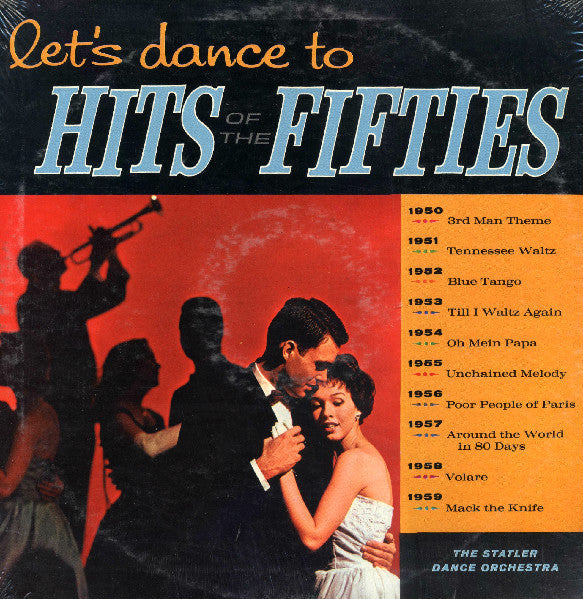 Statler Dance Orchestra - Let's Dance To The Hits Of The Fifties (used)