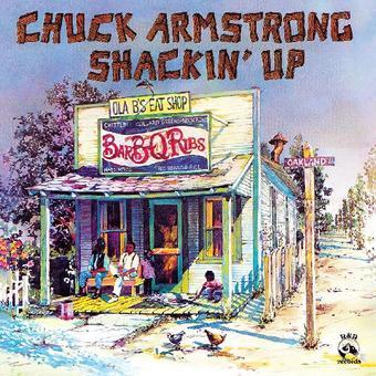 Chuck Armstrong-SHACKIN' UP (BARBECUE SAUCE RED VINYL)