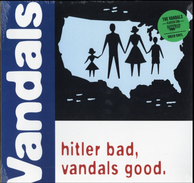 HITLER BAD VANDALS GOOD (Green vinyl)-Vandals