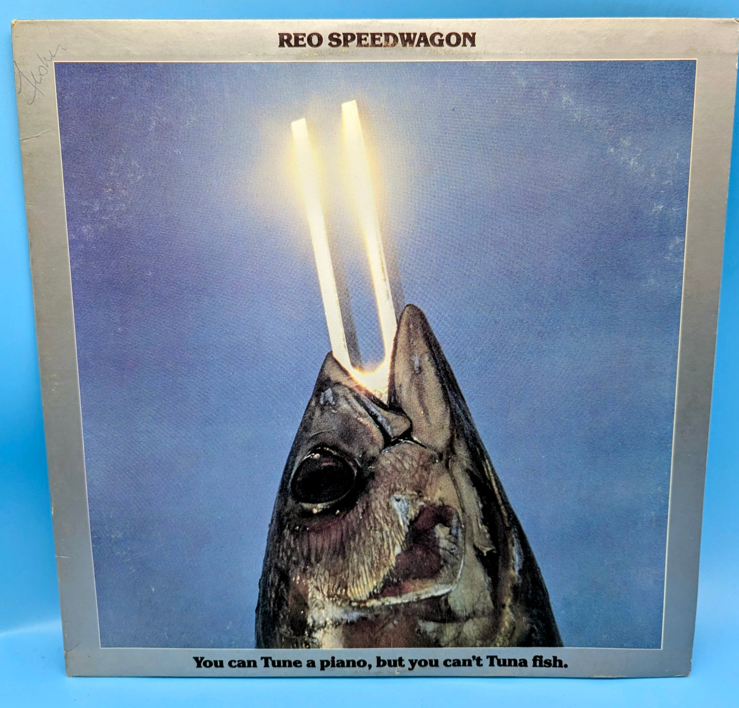 REO Speedwagon – You Can Tune A Piano, But You Can't Tuna Fish (used)1