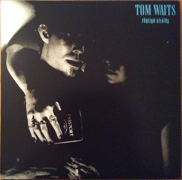 FOREIGN AFFAIRS-Waits,Tom