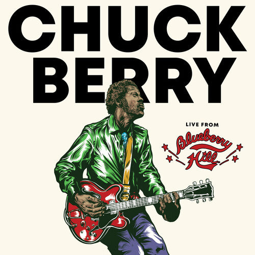 Chuck Berry-LIVE FROM BLUEBERRY HILL