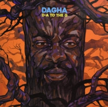 Dagha-D-A TO THE G