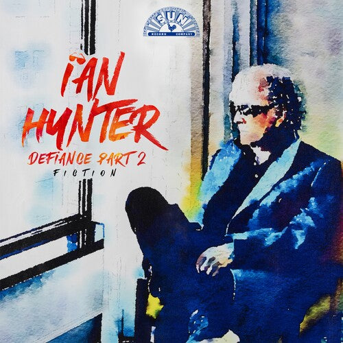 Ian Hunter-DEFIANCE PART 2: FICTION (DELUXE EDITION/2LP)(RSD)