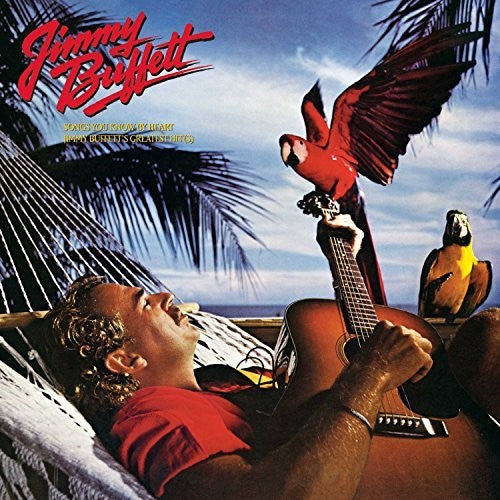 Jimmy Buffett-SONGS YOU KNOW BY HEART