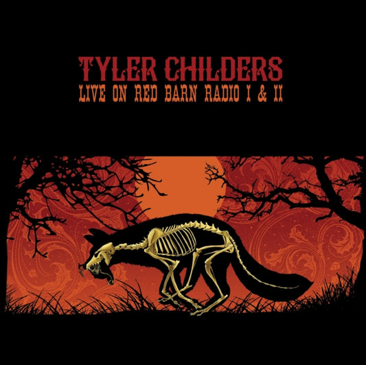 Tyler Childers-LIVE ON RED BARN RADIO I & II