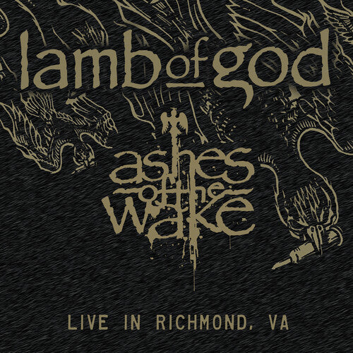 Lamb of God-ASHES OF THE WAKE: LIVE IN RICHMOND, VA (2LP/140G)(RSDBF24)