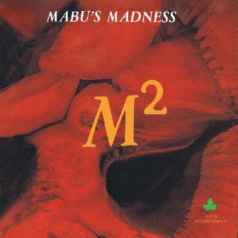 Mabu's Madness-M-SQUARE (FIRE ORANGE WITH BLACK STREAKS VINYL)