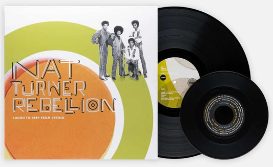 Nat Turner Rebellion-LAUGH TO KEEP FROM CRYING (180g/7" Bonus)