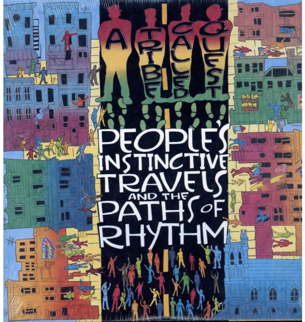Tribe Called Quest-PEOPLE'S INSTINCTIVE TRAVELS