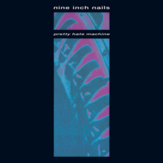 Nine Inch Nails-PRETTY HATE MACHINE