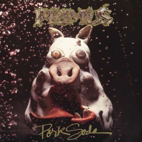 Primus-PORK SODA (2 LP)