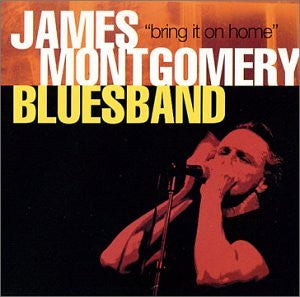 Montgomery, James Bluesband – Bring It On Home (AUTOGRAPHED)(CD)(used)