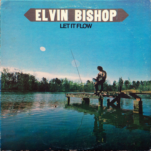 Bishop, Elvin - Let It Flow (used)