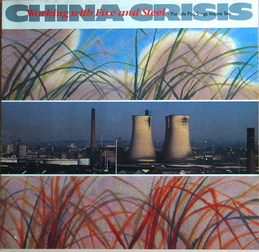 China Crisis-Working With Fire And Steel (Possible Pop Songs Volume Two) (used)