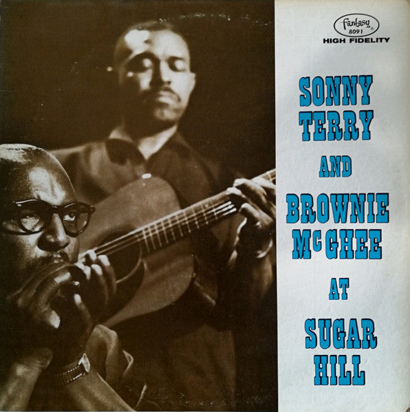 Terry,Sonny & Brownie McGhee-Sonny Terry And Brownie McGhee At Sugar Hill (used)
