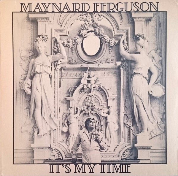 Ferguson, Maynard - It's My Time (used)