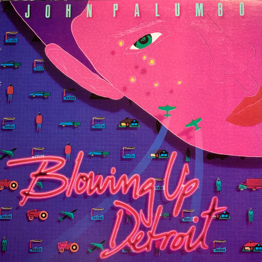Palumbo, John - Blowing Up Detroit (used)