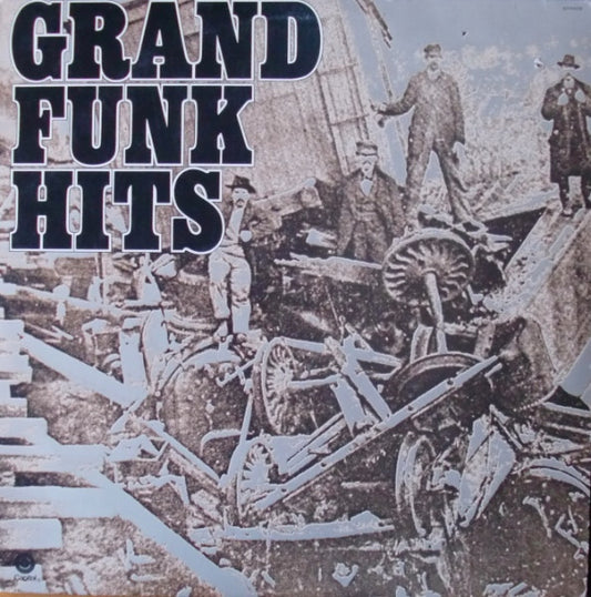 Grand Funk Railroad-Grand Funk Hits (used)