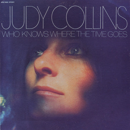 Collins, Judy-Who Knows Where The Time Goes (used)