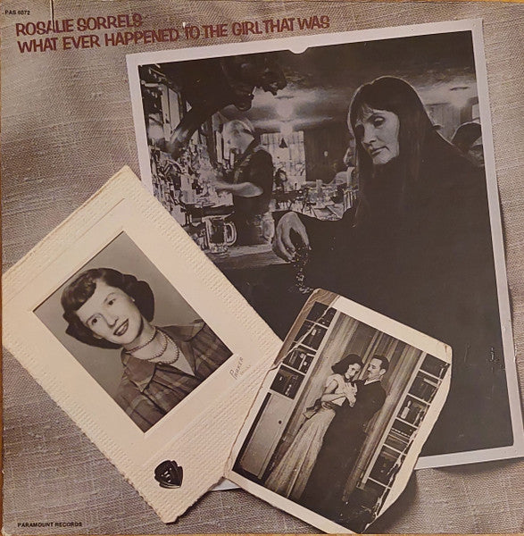 Sorrels, Rosalie-What Ever Happened To The Girl That Was