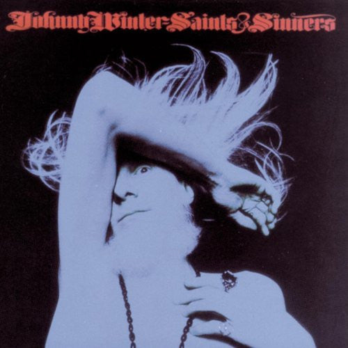 Winter, Johnny-Saints & Sinners (used)