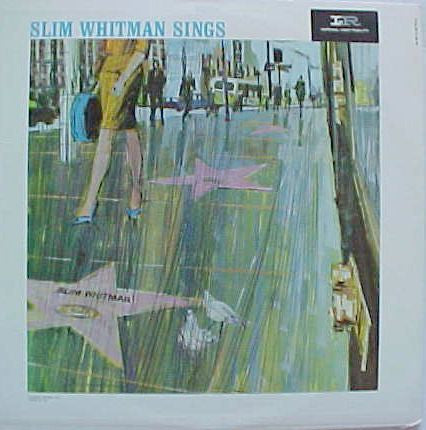 Whitman, Slim-Slim Whitman Sings (used)