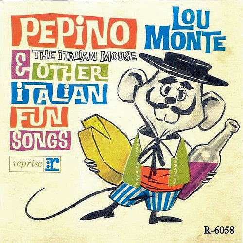 Monte, Lou – Pepino, The Italian Mouse & Other Italian Fun Songs (used)