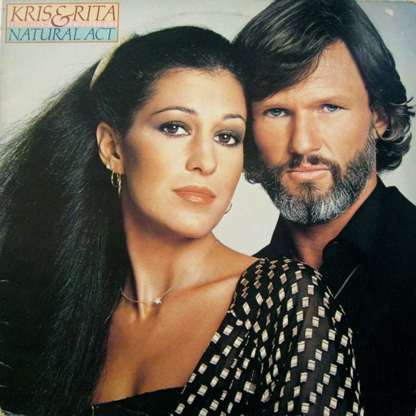 Kristofferson, Kris & Rita Coolidge – Natural Act (used)