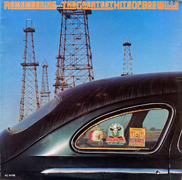 Wills, Bob-Remembering... The Greatest Hits Of Bob Wills (used)