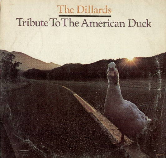 Dillards, The-Tribute To The American Duck (used)