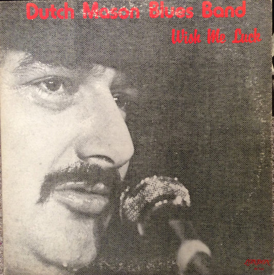 Dutch Mason Blues Band-Wish Me Luck (import)(used)