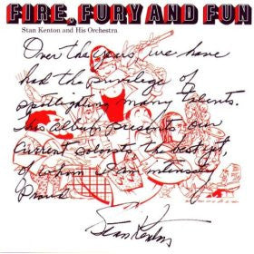 Kenton, Stan and His Orchestra - Fire, Fury And Fun (used)