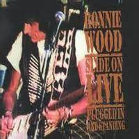 Wood, Ronnie - Slide On Live - Plugged In And Standing (CD)(used)